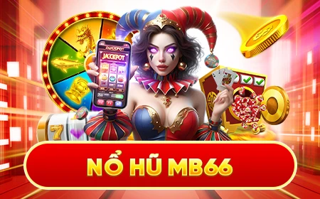 mb 666 nỗ hủ là gì